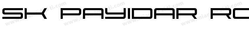 SK Payidar Rounded字体转换